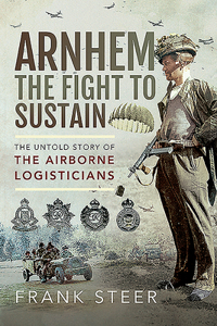 Arnhem - The Fight to Sustain