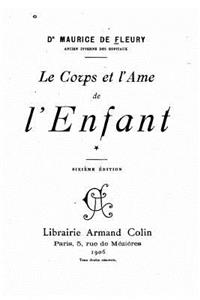 Corps Et l'Âme de l'Enfant