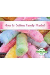 How is Cotton Candy Made?