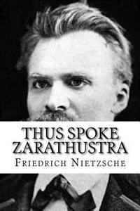 Thus Spoke Zarathustra