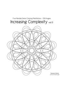 Increasing Complexity vol 3
