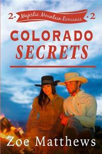 Colorado Secrets (Majestic Mountain Ranch, Book 2)