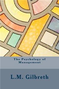 The Psychology of Management