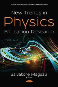 New Trends in Physics Education Research