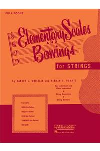 Elementary Scales and Bowings - Full Score (Music Instruction)