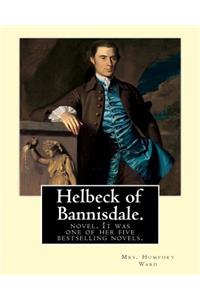 Helbeck of Bannisdale. By