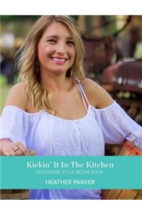 Kickin It In The Kitchen