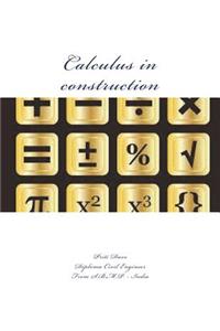 Calculus in construction