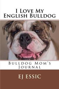 English Bulldog Mom's Journal