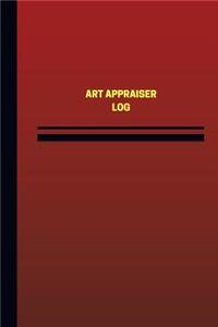 Art Appraiser Log (Logbook, Journal - 124 pages, 6 x 9 inches)