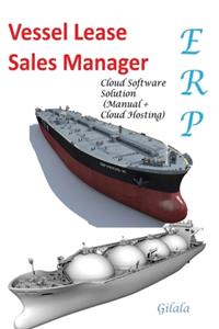 Vessel Lease Sales Manager Cloud Software Solution (Manual + Cloud Hosting)