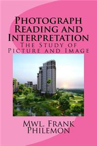 Photograph Reading and Interpretation