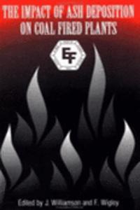 The Impact Of Ash Deposition On Coal Fired Plants