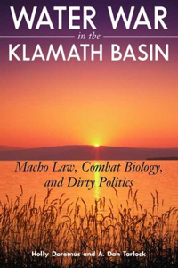 Water War in the Klamath Basin