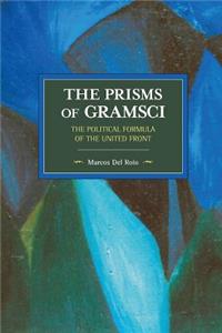 Prisms of Gramsci