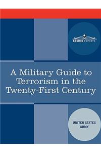 Military Guide to Terrorism in the Twenty-First Century