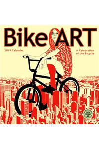Bike Art 2019 Wall Calendar: In Celebration of the Bicycle