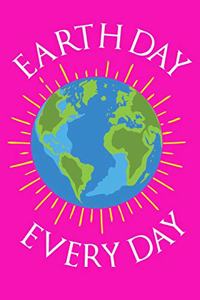 Earth Day Every Day