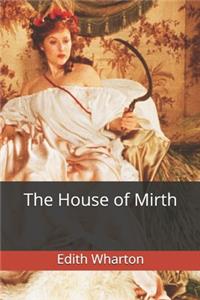 The House of Mirth