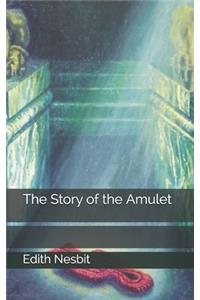 The Story of the Amulet