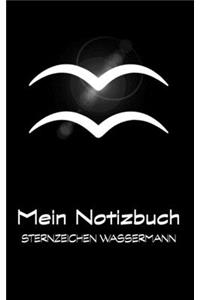 Mein Notizbuch - Sternzeichen Wassermann