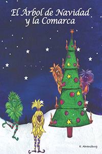 Arbol de Navidad y la Comarca