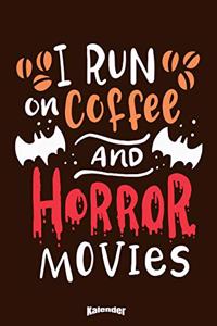 Mein Kaffee & Horrorfilm Kalender