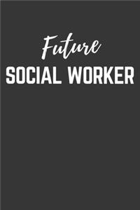 Future Social Worker Notebook