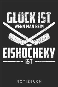 Glück Ist Wenn Man Beim Eishockey Ist