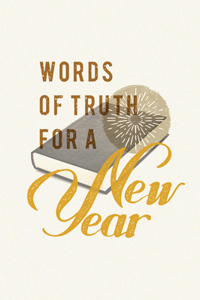 Words of Truth for a New Year (25-p