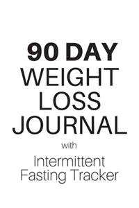 90 Day Weight Loss Journal With Intermittent Fasting Tracker