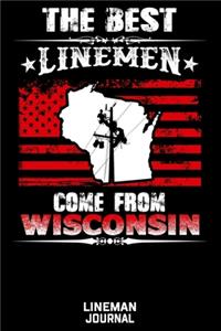 The Best Linemen Come From Wisconsin Lineman Journal