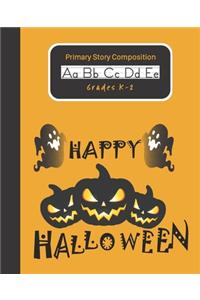Primary Story Composition K-2 (Halloween Edition)