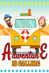 Adventure Is Calling