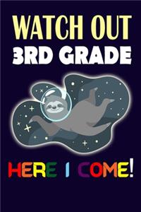 Watch Out 3rd Grade Here I Come