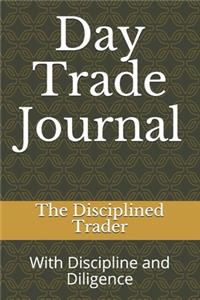 Day Trade Journal