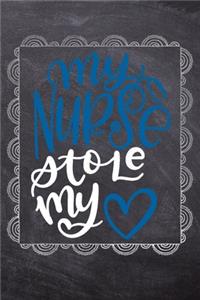 My Nurse Stole My