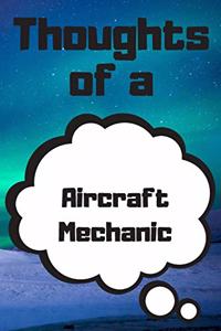 Thoughts of a Aircraft Mechanic