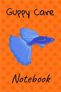Guppy Care Notebook