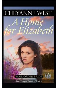 Home for Elizabeth