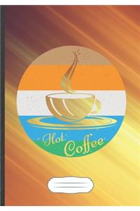 Hot Coffee
