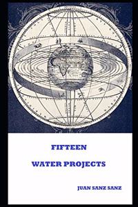 Fifteen Water Projects