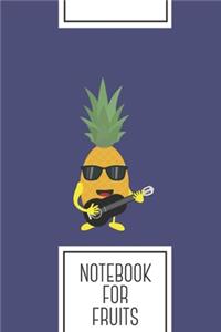 Notebook for Fruits
