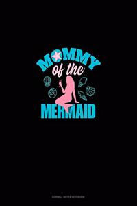 Mommy Of The Mermaid