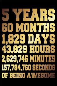 5 Years Of Being Awesome