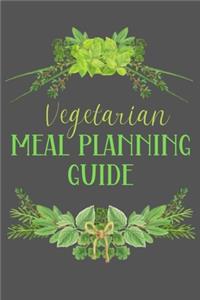 Vegetarian Meal Planning Guide