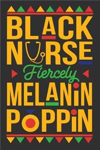 Black Nurse Fiercely Melanin Poppin