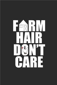 Farm Hair Don't Care