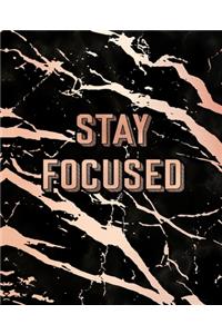 Stay Focused
