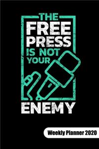 The free press is not your enemy. Weekly Planner 2020